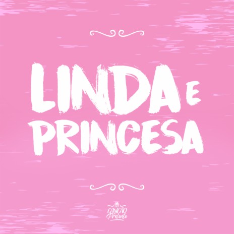 Linda & Princesa | Boomplay Music