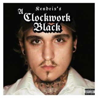 A Clockwork Black lyrics | Boomplay Music