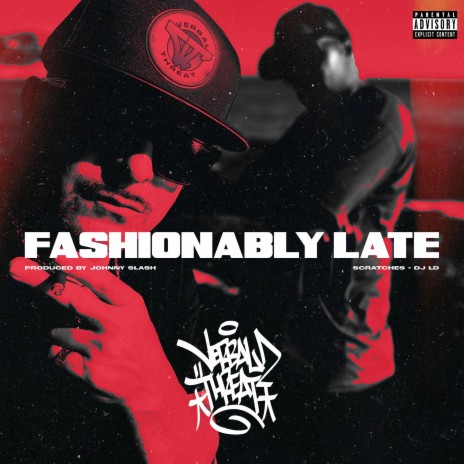 Fashionably Late | Boomplay Music