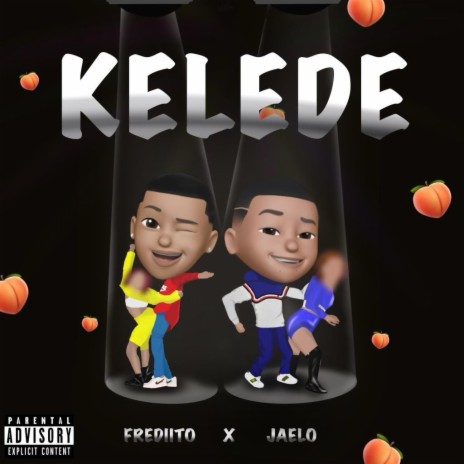 KELEDE ft. Jaelo & velex | Boomplay Music