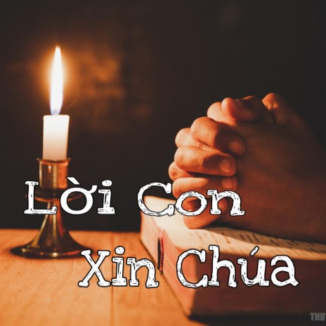 Lời Con Xin Chúa | Boomplay Music