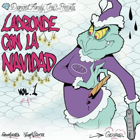 Ladronde con la Navidad?, Vol. 1 ft. Gduprod & Esemaese | Boomplay Music