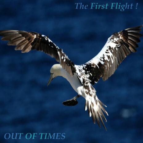 The First Flight