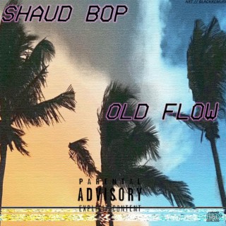 Old flow