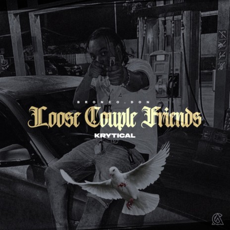 Loose Couple Friends | Boomplay Music