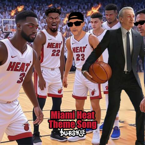 Miami Heat Theme Song | Boomplay Music