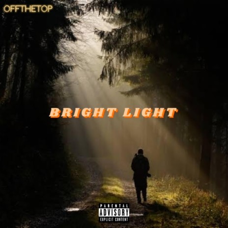 bright light | Boomplay Music