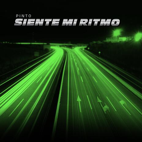 SIENTE MI RITMO | Boomplay Music