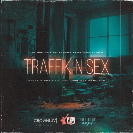 Traffik N' Sex (Radio Edit) | Boomplay Music