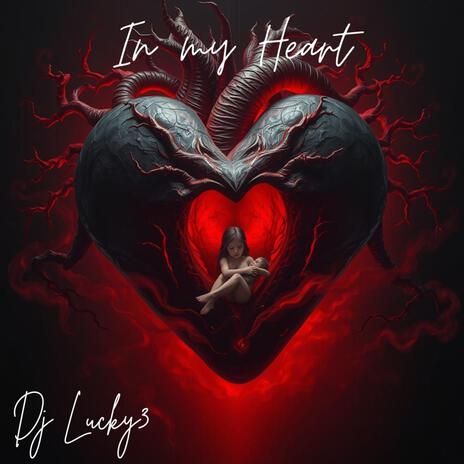 In my Heart | Boomplay Music