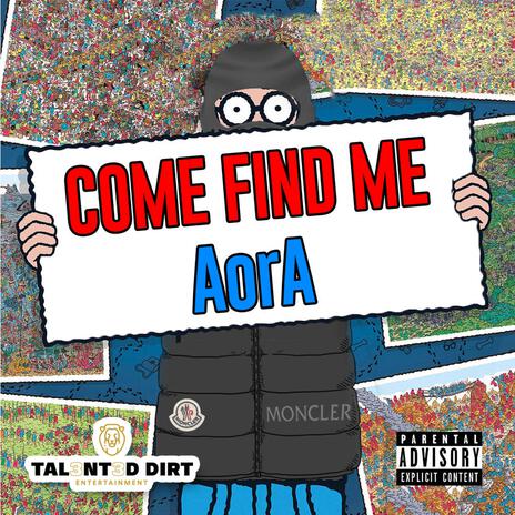 Come Find Me | Boomplay Music