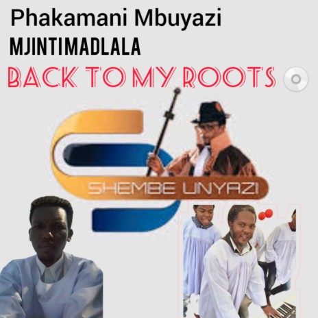 ISAZELO SINGISHIYE NGEDWA ft. Mjinti Madlala | Boomplay Music