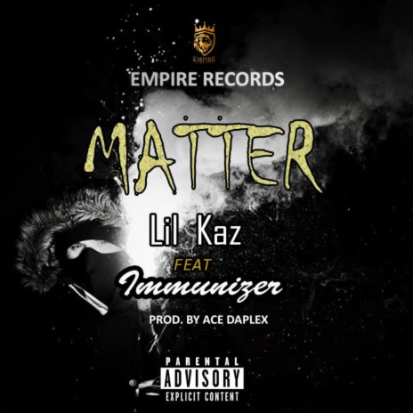 Matter ft. Immunizer | Boomplay Music