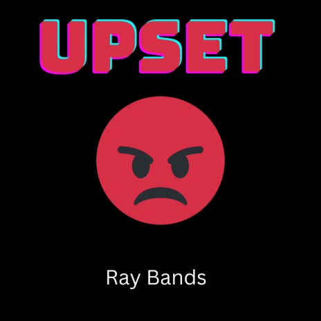 Upset | Boomplay Music