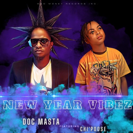 New Year Vibez ft. Chi'Poose | Boomplay Music