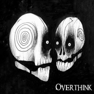 Overthink (Demo) lyrics | Boomplay Music