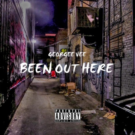 Been out Here | Boomplay Music