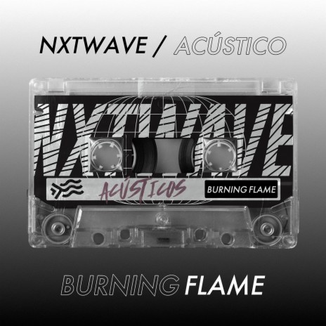 Burning Flame (Acústico)