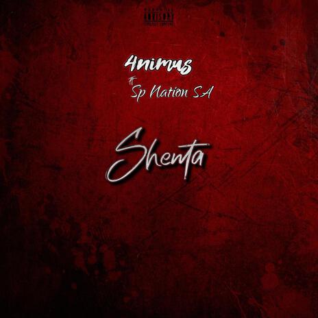 Shenta ft. SP Nation SA | Boomplay Music