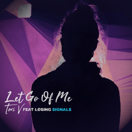 Let Go Of Me ft. Losing Signals