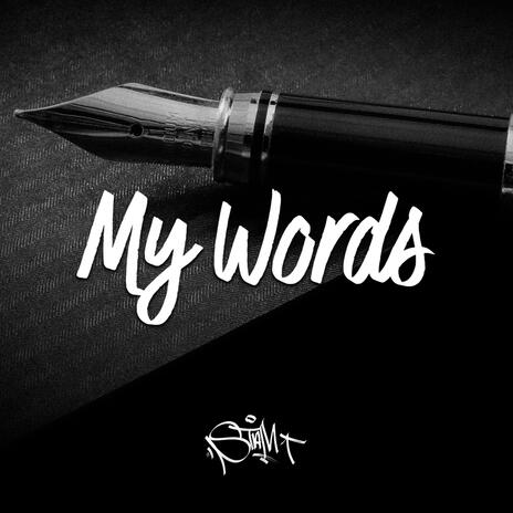 My Words | Boomplay Music