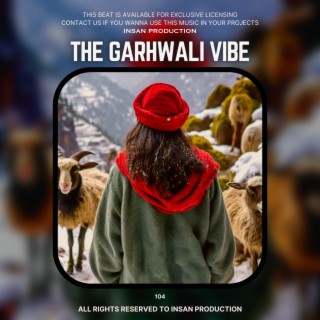The Pure Garhwali / Pahadi Vibe