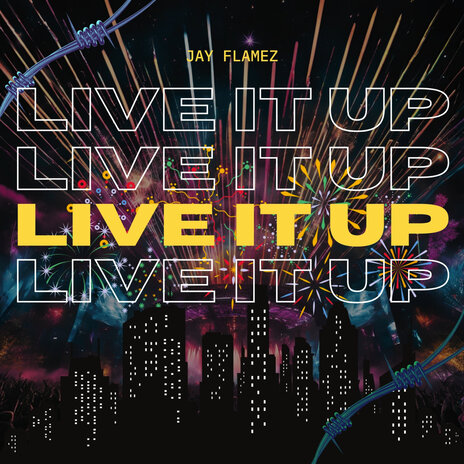 Live It Up | Boomplay Music