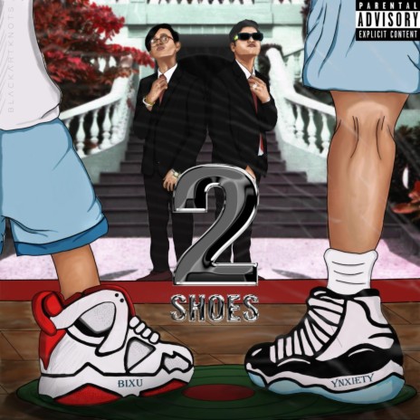 2 Shoes ft. Ynxiety | Boomplay Music