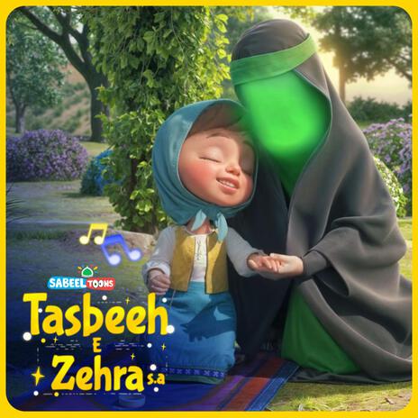 Tasbehe-e-Zehra s.a (SabeelToons) ft. Mursaleen Haider | Boomplay Music