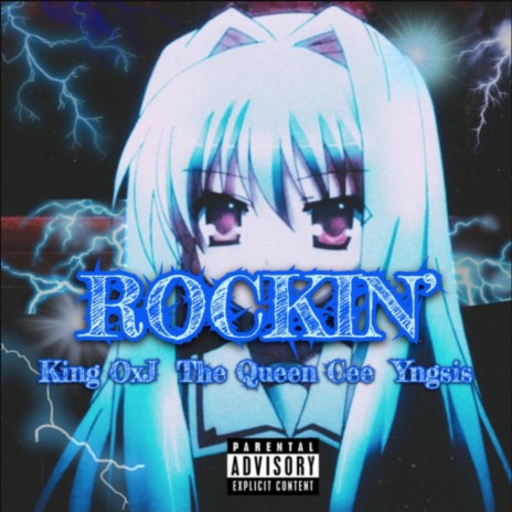 Rockin' ft. King OxJ & YNGSIS | Boomplay Music