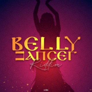 Belly Dancer Riddim