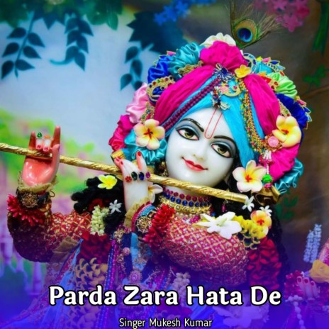 Parda Zara Hata De | Boomplay Music