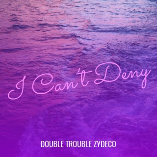 Double Trouble Zydeco