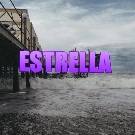 Estrella | Boomplay Music