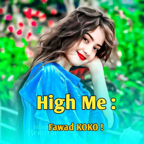 High Me : | Boomplay Music