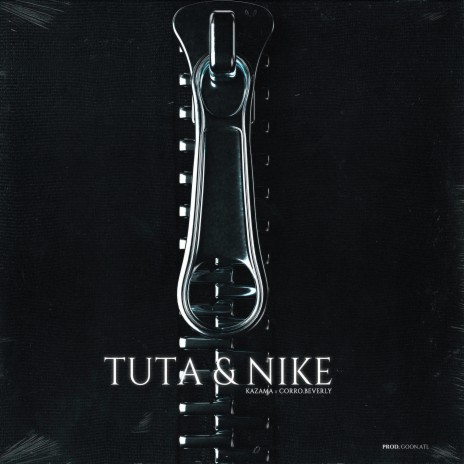 Tuta e Nike ft. Corro.Beverly | Boomplay Music