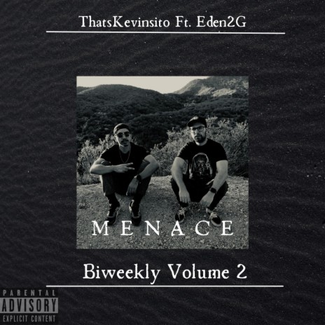 Menace ft. Eden2G | Boomplay Music