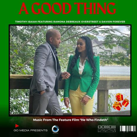 A Good Thing ft. Ramona DeBreaux Overstreet & Davion Forever | Boomplay Music