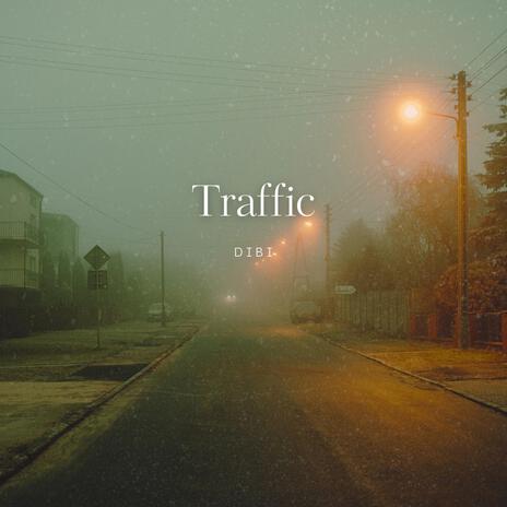 Traffic | Boomplay Music