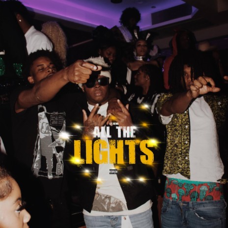 ALL THE LIGHTS | Boomplay Music