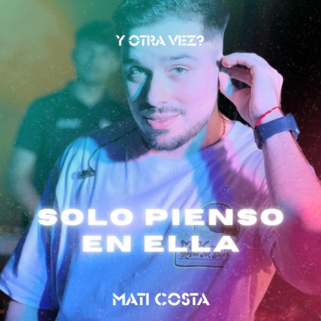 Solo pienso en ella | Boomplay Music