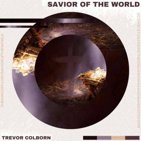 Savior Of The World | Boomplay Music