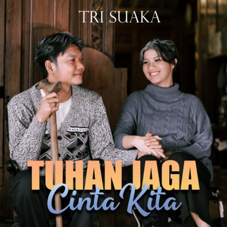 TUHAN JAGA CINTA KITA ft. NABILA MAHARANI | Boomplay Music