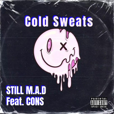 Cold Sweats ft. CONS | Boomplay Music