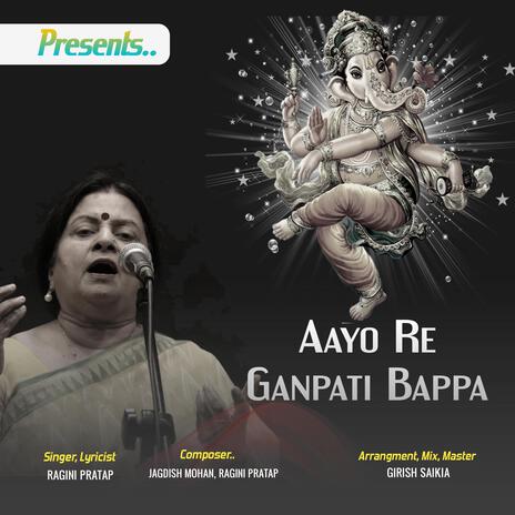 Aayo Re Ganpati Bappa | Boomplay Music