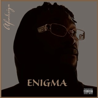 Enigma lyrics | Boomplay Music