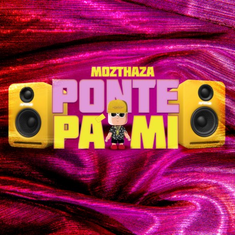 Ponte Pa' Mi | Boomplay Music
