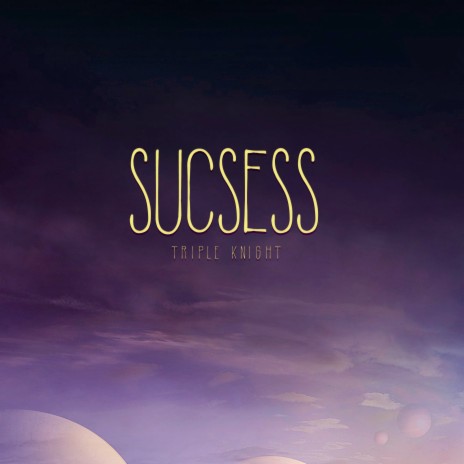 Sucsess | Boomplay Music