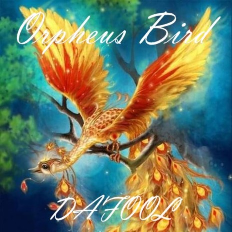Orpheus Bird | Boomplay Music