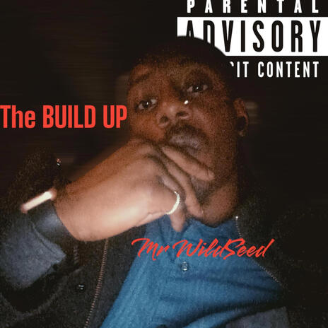 TheBuild Up | Boomplay Music